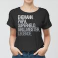 Ehemann Papa Grillmeister Frauen Tshirt