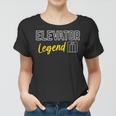 Elevator Legend Aufzug Techniker Frauen Tshirt