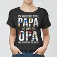 Enkelin Oma Weltbester Ich Habe Zwei Titel Papa Und Opa Frauen Tshirt