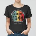 Fantastisch Seit August 1944 Männer Frauen Geburtstag Frauen Tshirt