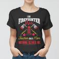 Firefighter Wife Mom Teacher Mom Firefighter Wife Gift Women T-shirt