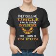 Fun They Call Me Uncle Im A Bad Influence But Im Fun Gift Women T-shirt