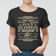Funny 70Th Birthday Gift The Man Myth Legend July 1949 Women T-shirt