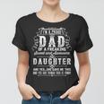 Funny For Dad Daddy Grandpa From Daughter Funny Fathers Day Women T-shirt