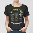 Funny Lawn Bowls Things I Do In My Spare Time Lawn Bowling Women T-shirt