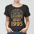 Geburtstagslegenden Wurden Im August 1995 Geboren Frauen Tshirt