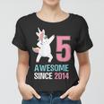 Happy 5Th Birthday UnicornShirt Awesome Since 2014 Women T-shirt