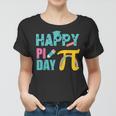 Happy Pi Day Kids Math Teachers Student Professor Pi Day V5 Women T-shirt