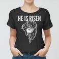 He Is Risen Jesus Resurrection Easter Religious Christians Women T-shirt