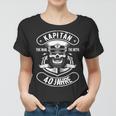 Herren 40 Geburtstag Mann Geschenk Lustig Captain Kapitän Frauen Tshirt