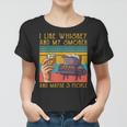 I Like My Whiskey And My Smoker And Maybe 3 People Women T-shirt