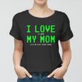 I Love My Mom Shirt Gamer Gifts For N Boys Video Games V4 Women T-shirt