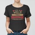 Its A Wells Thing You Wouldnt Understand Wells For Wells Women T-shirt
