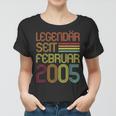 Legendär Seit Februar 2005 Geschenk 18 Geburtstag Frauen Tshirt