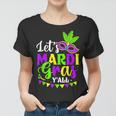 Lets Mardi Gras Yall New Orleans Fat Tuesdays Carnival Women T-shirt