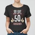 Lustiges Frauen Tshirt zum 50. Geburtstag für Männer, Originelle Damen Geschenkidee