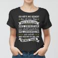 Lustiges Schwiegervater Geschenk Schwiegersohn Spruch Frauen Tshirt