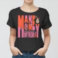 Make Things Not Friends Gs Pinksicle 5S Matching Women T-shirt
