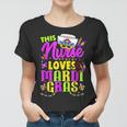 Mardi Gras Nurse This Nurse Loves Mardi Gras Women T-shirt