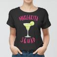 Margarita Squad Girls Tequila Cocktail Party Cinco De Mayo Women T-shirt