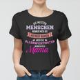 Meisten Menschen Nennen Mich Namen Allerwichtigsten Mama Frauen Tshirt