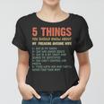 Mens 5 Things You Should Know About My Wife She Is My Queen V3 Women T-shirt
