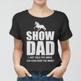 Mens Horse Show Dad Funny Horse Fathers Day Gift Women T-shirt