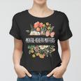 Mental Health Matters Be Kind Mental Awareness Kindness Gift Women T-shirt