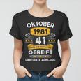 Oktober 1981 Lustige Geschenke 41 Geburtstag Frauen Tshirt