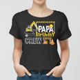 Papa Geburtstag Crew Bauhemden Geschenk Geburtstag Frauen Tshirt