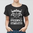 Pedro Blood Runs Through My Veins V2 Women T-shirt