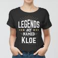 Personalisiertes Frauen Tshirt Legenden heißen Kloe, Schwarz, Einzigartiges Design