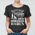 Pflegekraft Kasack Altenpfleger Ich Bin Der Verrückte Pflege Frauen Tshirt