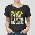 Postal Worker Mailman Gift The Man Myth Legend Cute Gift Women T-shirt