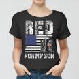 Red Friday For My Son Remember Everyone Deployed Military Women T-shirt