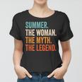 Summer The Woman The Myth The Legend First Name Summer Women T-shirt
