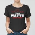 Team Watts Lifetime Member Surname Last Name Gift Women T-shirt