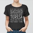 Teresa Gift Name Personalized Birthday Funny Christmas Joke Women T-shirt