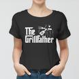 The Grillfather Bbq Grill & Smoker | Barbecue Chef Tshirt Women T-shirt