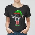 The Tallest Elf Family Matching Group Christmas Gift Funny Tshirt Women T-shirt