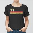 Ty Gift Name Personalized Funny Retro Vintage Birthday Women T-shirt