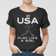 Usa Flag Play Like Girl Soccer Football Player Girls Women Women T-shirt