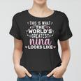 Womens Best Mom In The World Best Nina Mother Women Mothers Day Women T-shirt