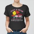 Womens Firefighter Mom Fireman Mother Fire Fighter Firemen Son Women T-shirt