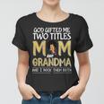 Womens God Gifted Me Two Titles Mom And Grandma Leopard Mothers Day Women T-shirt