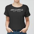 Womens Mama Est 2006 Mothers Day | Birthday Gift Clothing For Mom Women T-shirt