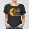 Womens My First Mothers Day As A Grandma Sunflower Mothers Day Women T-shirt