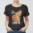 Womens Persian Cat Mom Female Cat Owner Persian Kitty Women T-shirt