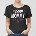Womens Proud New Mommy Its A Girl Funny Mothers Day Gifts New Mom Women T-shirt