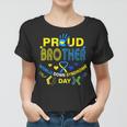World Down Syndrome Day BrotherShirt - Awareness March 21 Women T-shirt